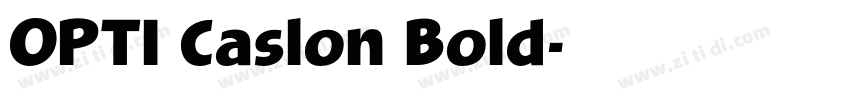 OPTI Caslon Bold字体转换